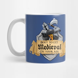 Let's Get Medieval Mug